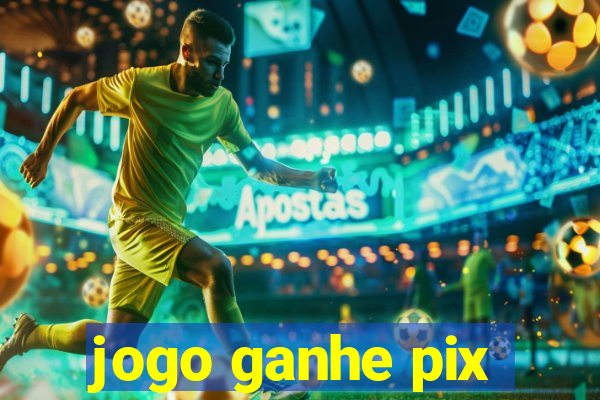 jogo ganhe pix